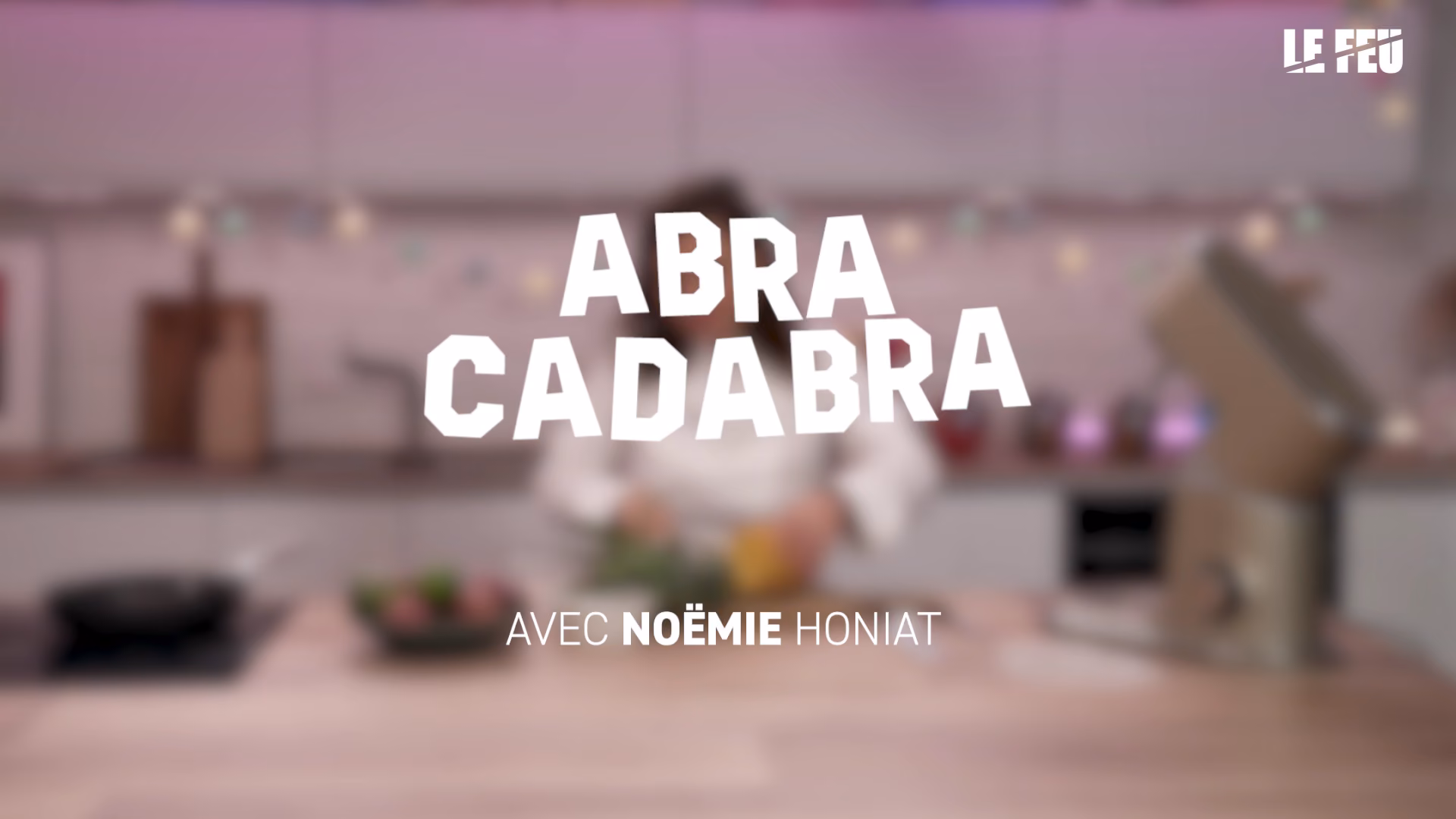Image extraite de Webedia — Abracadabra